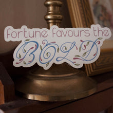 Load image into Gallery viewer, Fortune Favours the Bold Sticker, Pastel