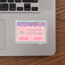 Load image into Gallery viewer, You Can Do Hard Things Sticker