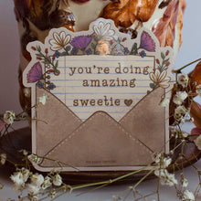 Load image into Gallery viewer, You're Doing Amazing Sweetie Sticker