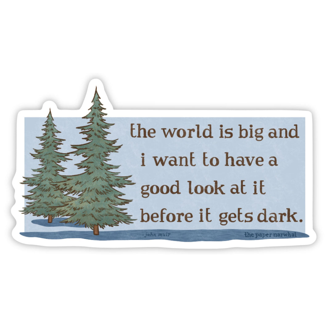 Before Dark - Adventure Quote Magnet