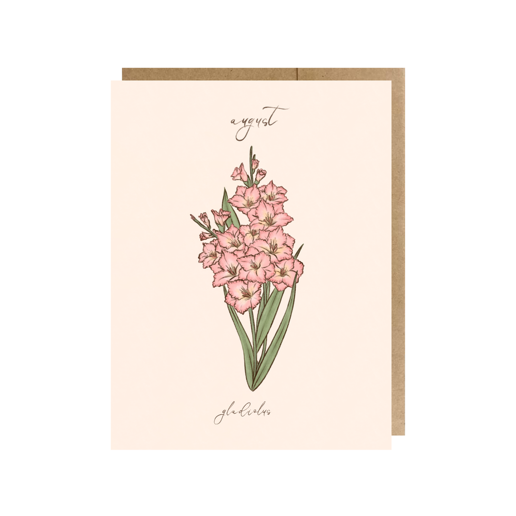 August Birth Month Flower (Gladiolus) Greeting Card