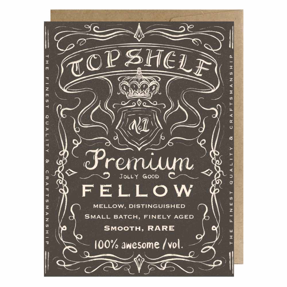 Topshelf Fellow Whiskey-Inspired Greeting Card