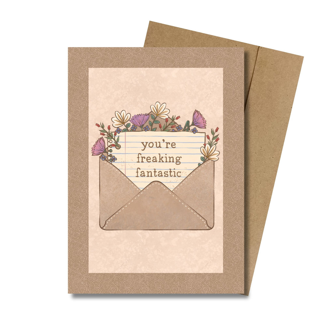 You're Freaking Fantastic MINI Greeting Card