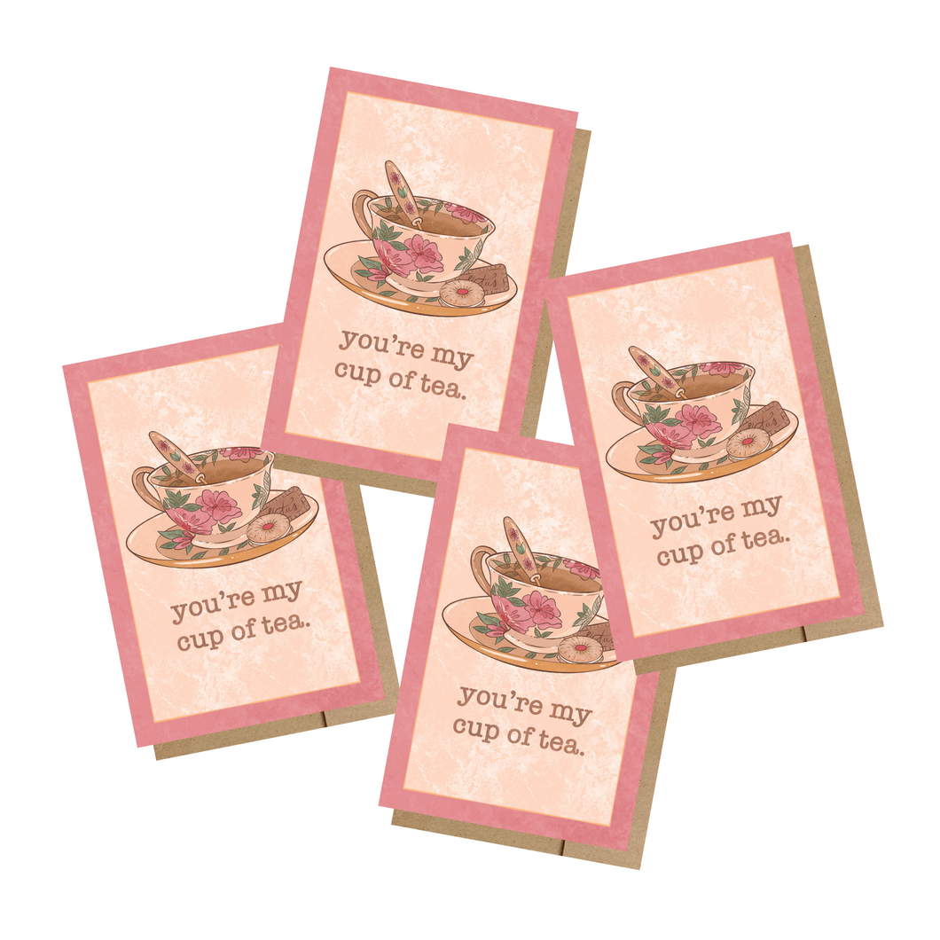 You're My Cup of Tea MINI Greeting Cards (Set of 4)