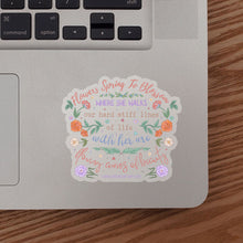 Load image into Gallery viewer, Where She Walks Quote Sticker
